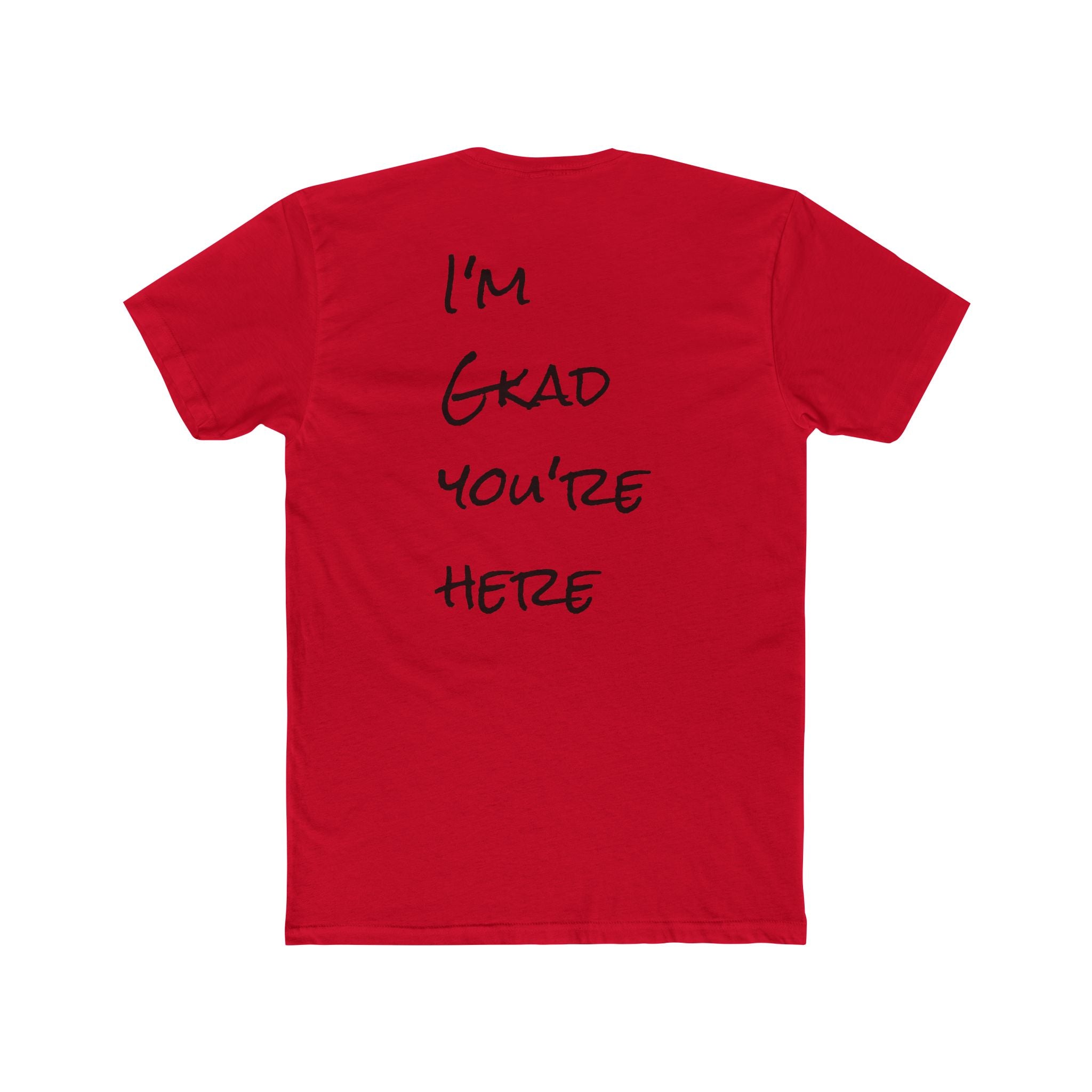 Crew Tee — 'R.O.B' Front & "I'm Glad You're Here" Back Minimal Script T‑Shirt