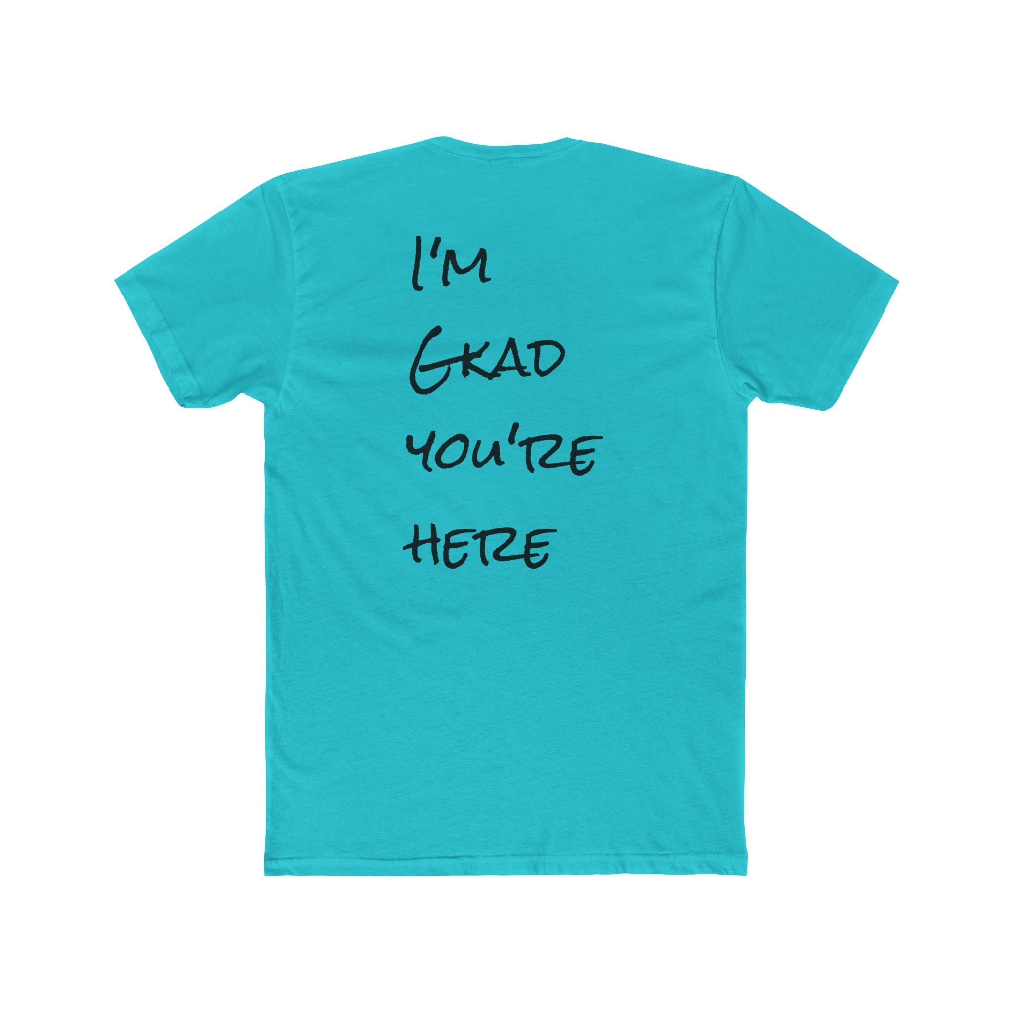 Crew Tee — 'R.O.B' Front & "I'm Glad You're Here" Back Minimal Script T‑Shirt
