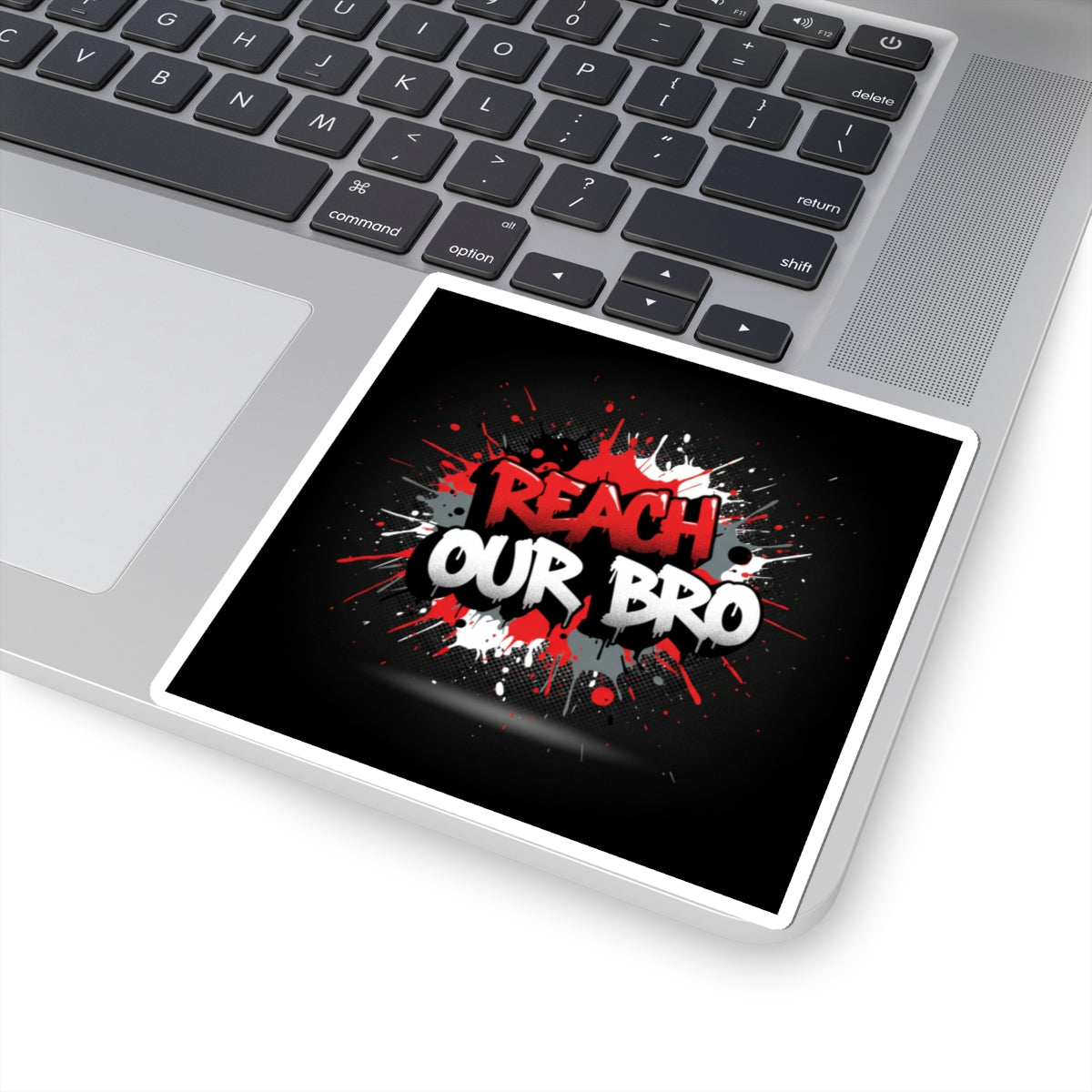 Sticker — "Reach Our Bro" Graffiti Splash Laptop Decal